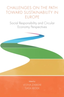 Challenges On the Path Toward Sustainability in Europe: Social Responsibility and Circular Economy Perspectives