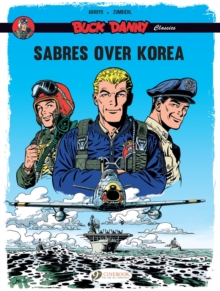 Image for Buck Danny Classics Vol. 1: Sabres Over Korea