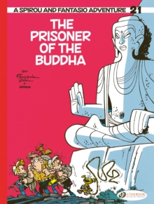 Image for Spirou & Fantasio Vol 21: The Prisoner of the Buddha