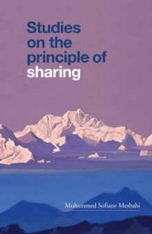 Studies on the Principle of Sharing
