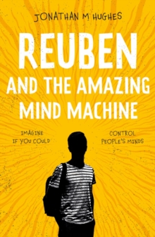 Image for Reuben and the Amazing Mind Machine