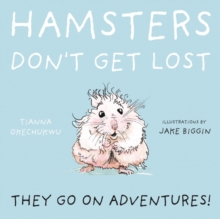 Image for Hamsters Don't Get Lost
