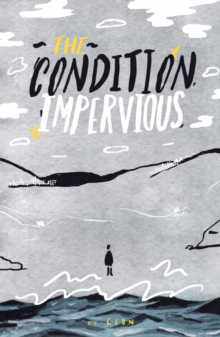 The Condition: Impervious