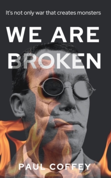 Image for We Are Broken : A gripping novel that simmers to a shocking climax