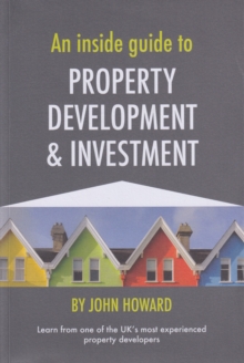 Image for An Inside Guide to Property Development and Investment