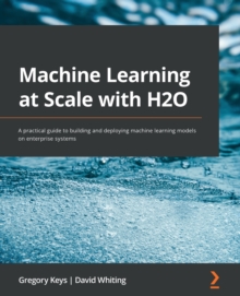 Image for Machine Learning at Scale with H2O