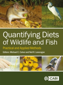 Image for Quantifying Diets of Wildlife and Fish : Practical and Applied Methods