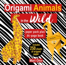 Image for Origami Animals in the Wild : Paper Block Plus 64-Page Book