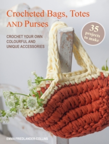 Image for Crocheted Bags, Totes and Purses: 35 projects to make