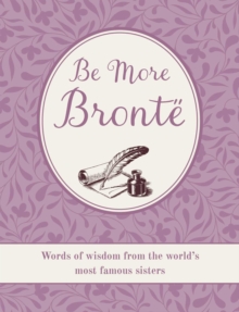 Image for Be More Bronte