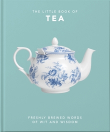 The Little Book of Tea: Sweet dreams are made of tea