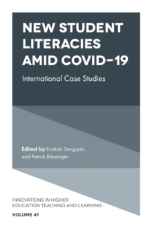 New Student Literacies amid COVID-19: International Case Studies