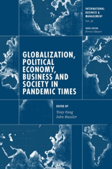 Image for Globalization, Political Economy, Business and Society in Pandemic Times