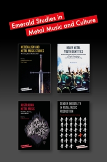 Image for Emerald Studies in Metal Music and Culture Book Set (2018-2019)