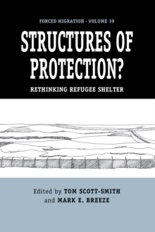 Image for Structures of protection?  : rethinking refugee shelter