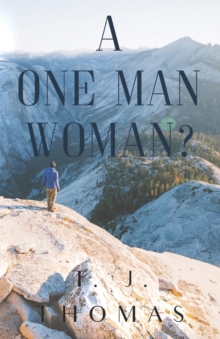 One-Man Woman?