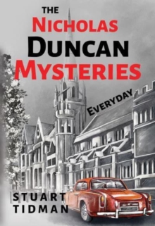 The Nicholas Duncan Mysteries: Everyday