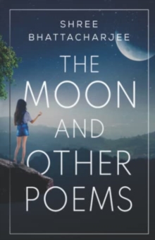 The Moon and other poems