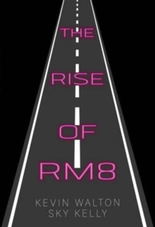 Image for The rise of RM8