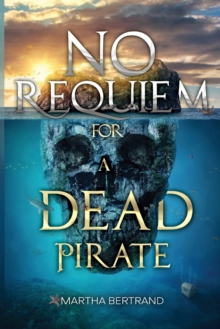 No Requiem for a Dead Pirate