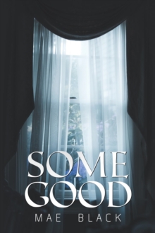 Some Good