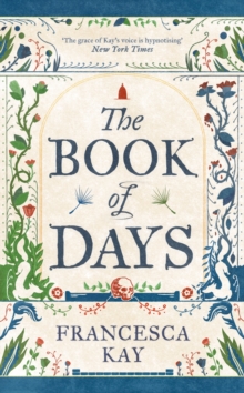 The Book of Days: ‘Richly imagined and skillfully crafted’ The Spectator