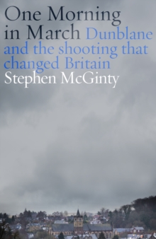 One Morning in March - McGinty, Stephen