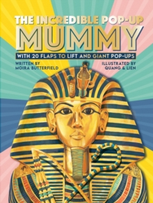 Image for The incredible pop-up mummy