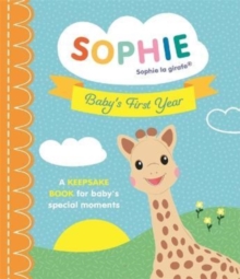 Image for Sophie la girafe: Baby's First Year