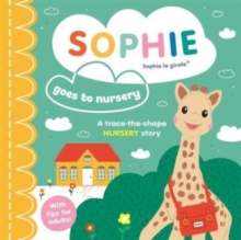 Image for Sophie goes to nursery