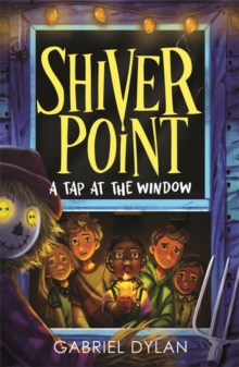 Image for Shiver Point: A Tap At The Window
