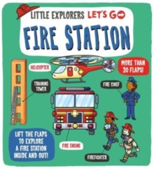 Little Explorers: Let’s Go! Fire Station