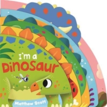 I'm a Dinosaur