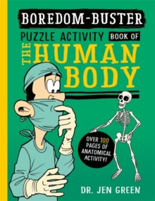 Image for Boredom Buster: A Puzzle Activity Book of the Human Body