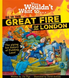 Image for You wouldn't want to...be in the Great Fire of London