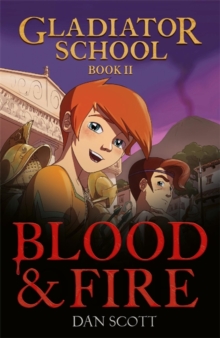 Image for Gladiator School 2: Blood & Fire