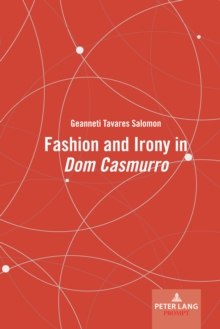 Image for Fashion and irony in "Dom Casmurro"