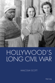 Image for Hollywood's Long Civil War