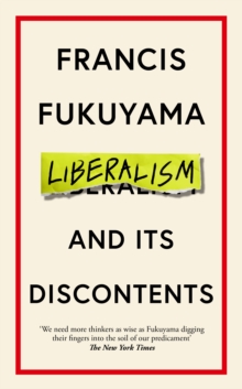 Liberalism and Its Discontents