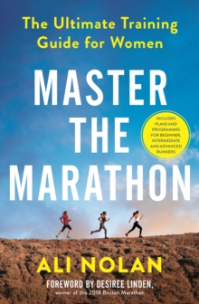 Master the Marathon: The Ultimate Training Guide for Women