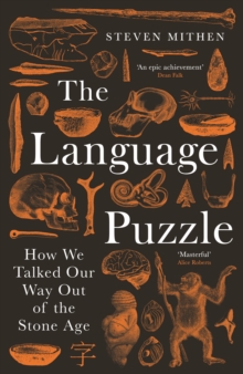 Image for The language puzzle: how we talked our way out of the Stone Age