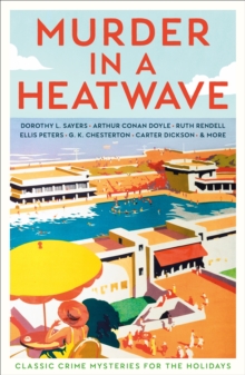 Image for Murder in a heatwave  : classic crime mysteries for the holidays