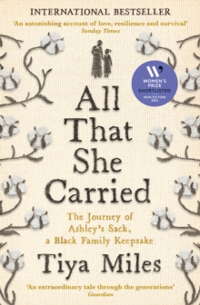 Image for All That She Carried: The Journey of Ashley's Sack, a Black Family Keepsake
