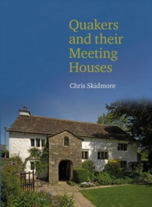 Image for Quakers and their Meeting Houses