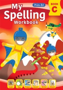 Image for My Spelling Workbook Book C