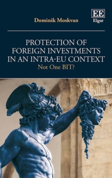 Image for Protection of foreign investments in an intra-EU context: not one BIT?