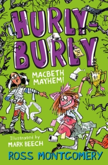 Image for Hurly burly  : Macbeth mayhem!