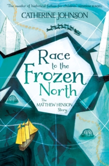 Image for Race to the Frozen North: The Matthew Henson Story