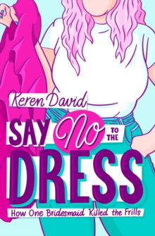 Image for Say No to the Dress