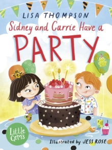 Image for Sidney and Carrie Have a Party